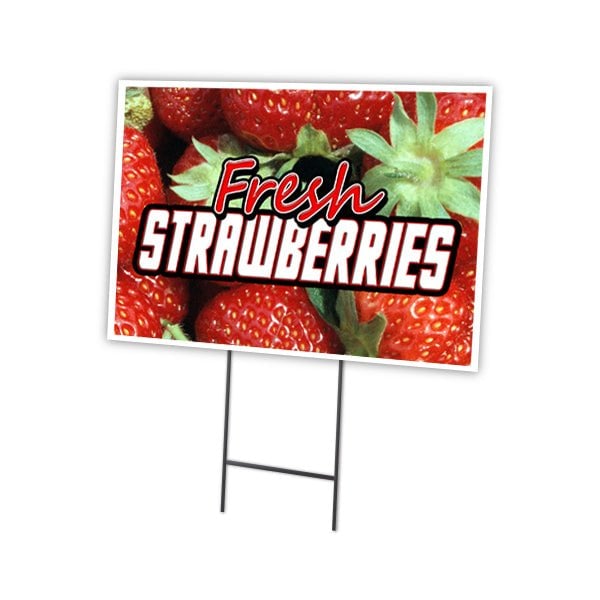 Signmission Fresh Strawberries Yard Sign & Stake outdoor plastic coroplast window, C-1824 Fresh Strawberries C-1824 Fresh Strawberries - main